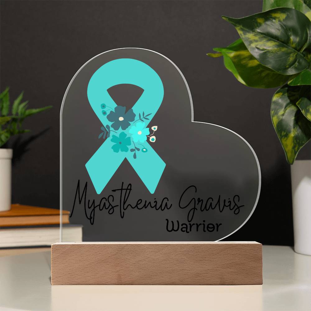 Myasthenia Gravis Warrior Acrylic Heart Plaque Sign | LED Base | Acrylic Night Light | Light Up Sign | Teal Awareness Ribbon
