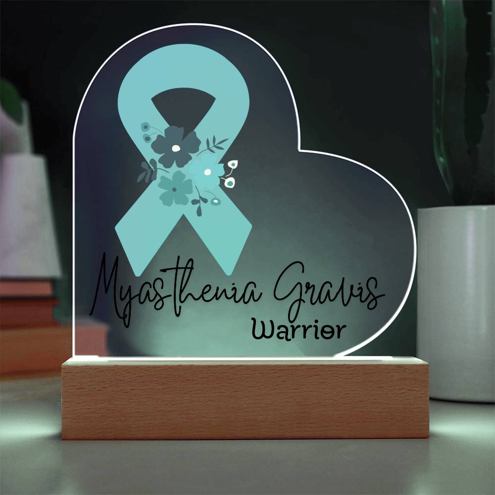 Myasthenia Gravis Warrior Acrylic Heart Plaque Sign | LED Base | Acrylic Night Light | Light Up Sign | Teal Awareness Ribbon