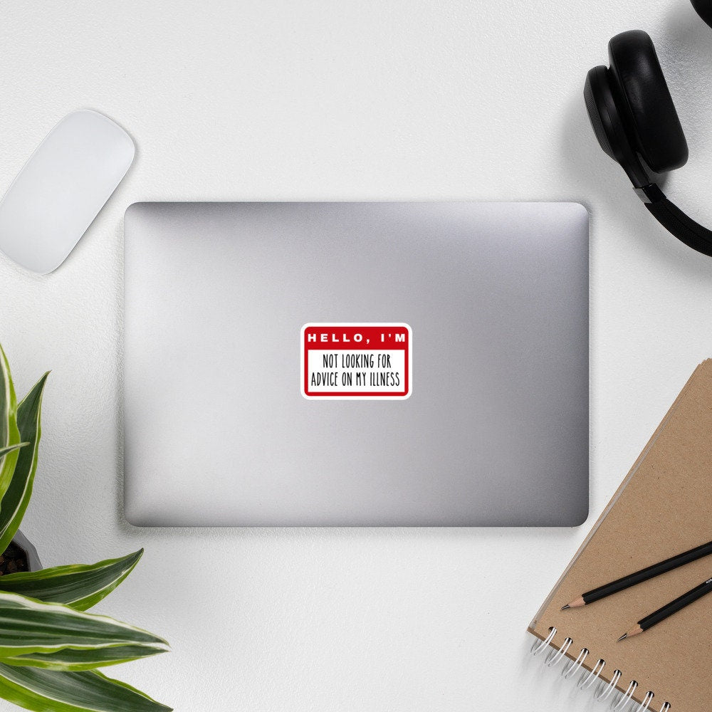 Chronic Pain Awareness Sticker | Chronic Illness, Disability Laptop Sticker, Disability Awareness, Spoonie Decal, Not Looking For Advice