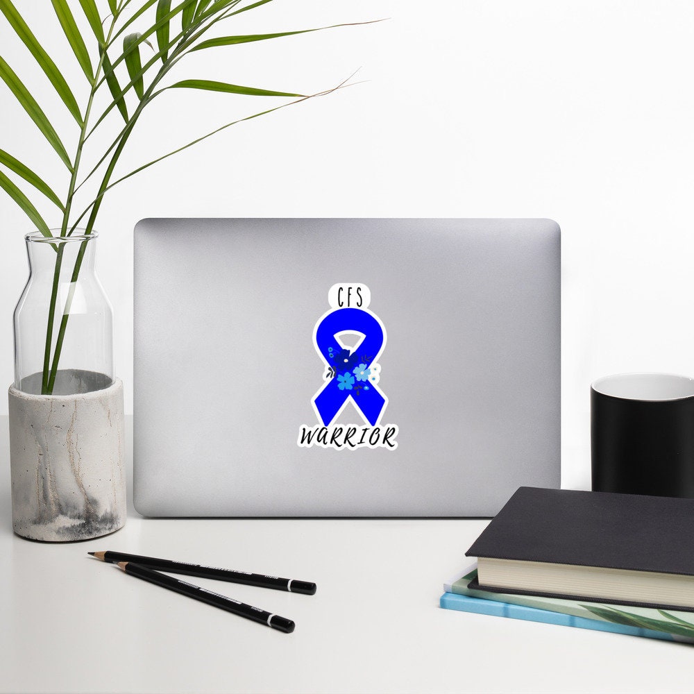 CFS Warrior Stickers, Chronic Fatigue Syndrome, Blue Awareness Ribbon Decal Laptop Sticker copy copy