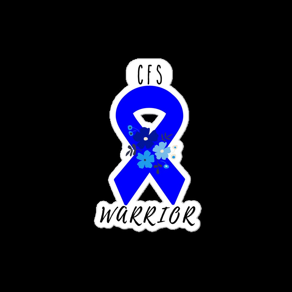 CFS Warrior Stickers, Chronic Fatigue Syndrome, Blue Awareness Ribbon Decal Laptop Sticker copy copy