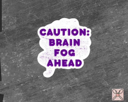 Chronic Pain Awareness Sticker | Chronic Illness, Disability Laptop Sticker, Disability Awareness, Spoonie Decal, Caution Brain Fog Ahead